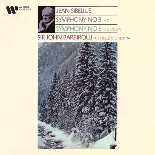 Sibelius: Symphonies Nos. 3 & 6