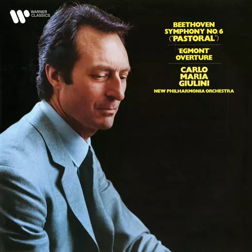 Beethoven: Symphony No. 6 “Pastoral” & Egmont Overture
