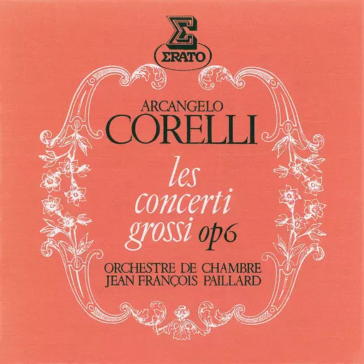 Corelli: Les Concerti Grossi