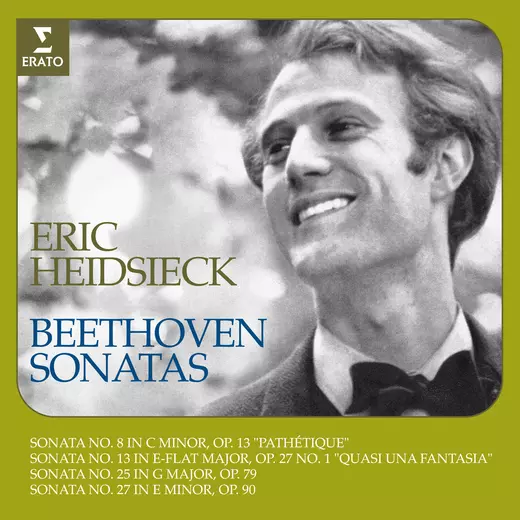 Beethoven: Piano Sonatas Nos. 8 “Pathétique”, 13 “Quasi una fantasia”, 25 & 27