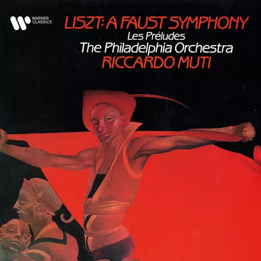 Liszt: A Faust Symphony & Les Préludes