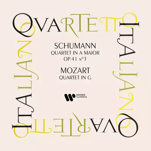 Schumann: String Quartet No. 3 - Mozart: String Quartet No. 3