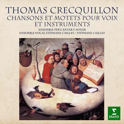 Crecquillon: Chansons et motets pour voix et instruments