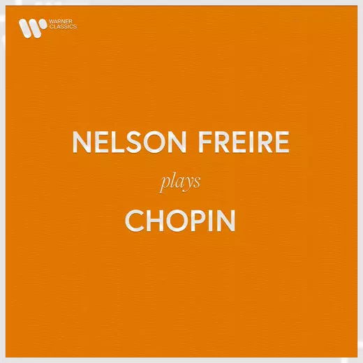 Nelson Freire Plays Chopin
