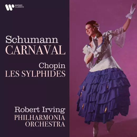 Schumann: Carnaval - Chopin: Les sylphides