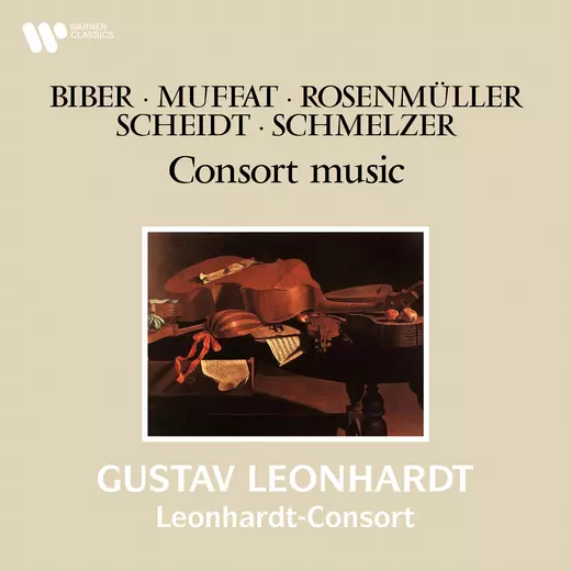 Biber, Muffat, Rosenmüller, Scheidt & Schmelzer: Consort Music