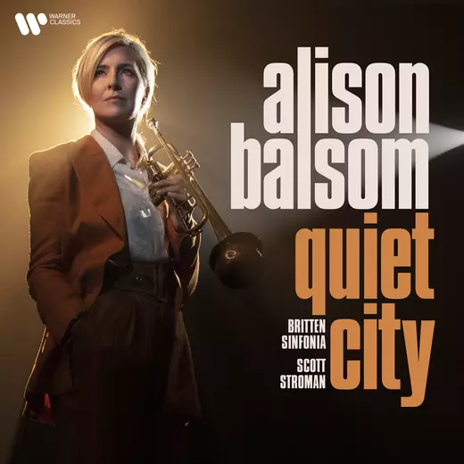 Quiet City Alison Balsom