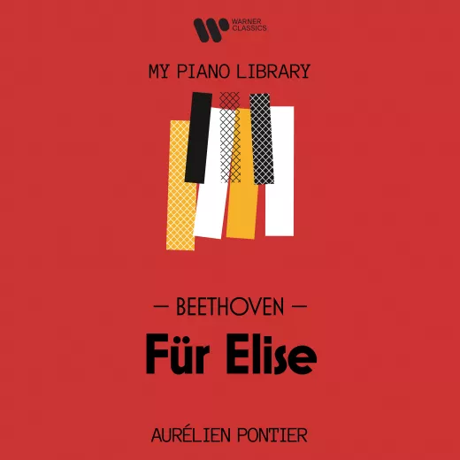 Aurélien Pontier - My Piano Library: Beethoven, Für Elise