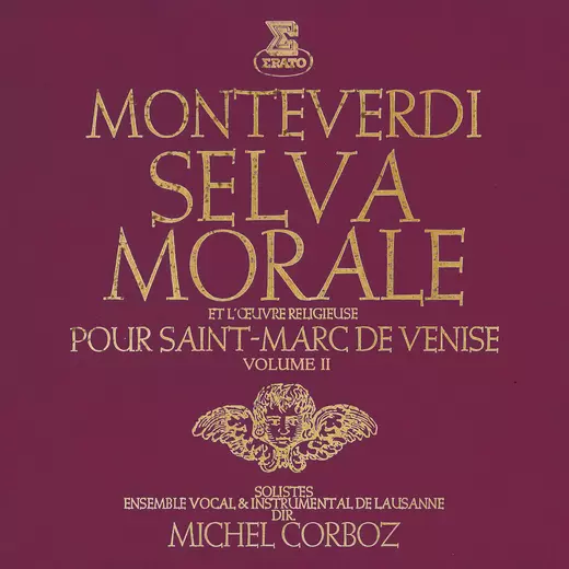 Monteverdi: Selva morale et l’œuvre religieuse pour Saint-Marc de Venise, vol. 2