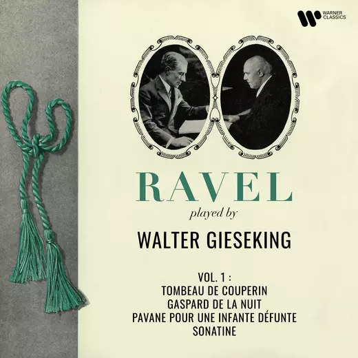 Ravel: Tombeau de Couperin, Gaspard de la nuit, Pavane pour une infante défunte & Sonatine