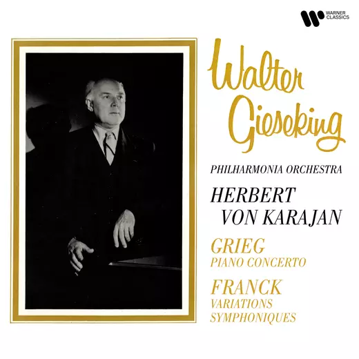 Grieg: Piano Concerto - Franck: Variations symphoniques