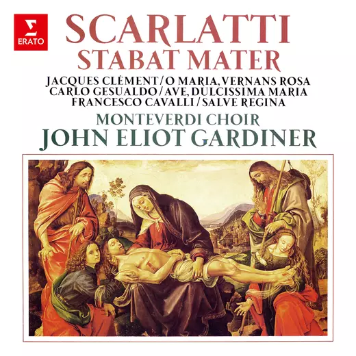 Scarlatti: Stabat Mater - Clément: O Maria, vernans rosa - Gesualdo: Ave, dulcissima Maria - Cavalli: Salve Regina
