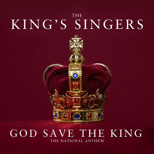 God Save the King - The King’s Singers
