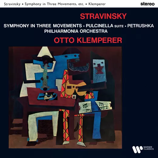 Stravinsky: Symphony in Three Movements, Pulcinella Suite & Petrushka