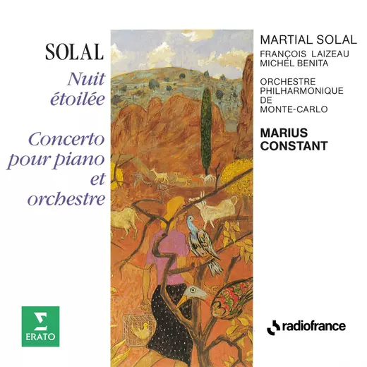 Solal: Nuit étoilée & Concerto pour piano et orchestre