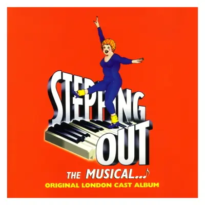 Stepping Out: The Musical (Original London Cast Recording)
