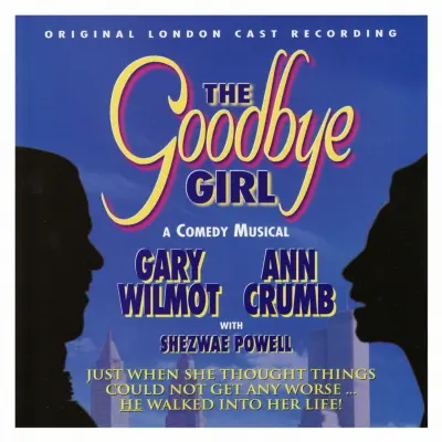 The Goodbye Girl (Original London Cast)