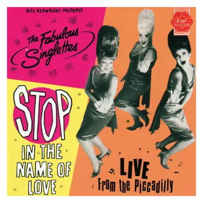 Stop in the Name of Love (Live from the Picadilly)
