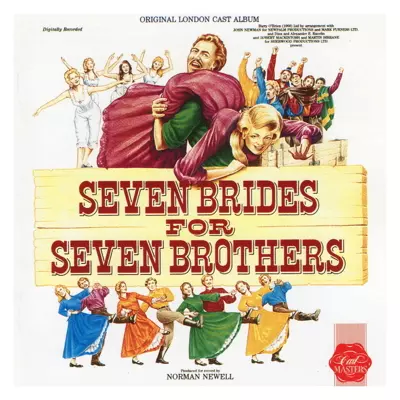 Seven Brides For Seven Brothers (Original London Cast)