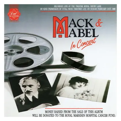 Mack & Mabel: In Concert (Live at the Theatre Royal) [1988 London Cast Recording]