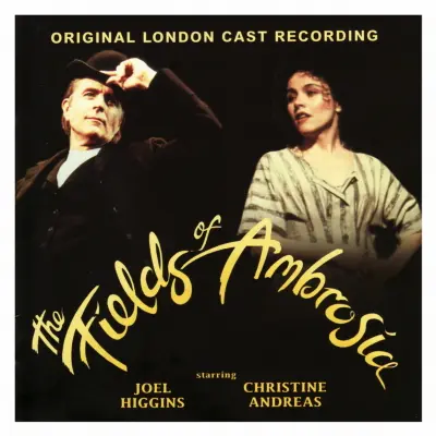 The Fields of Ambrosia (Original London Cast Recording)