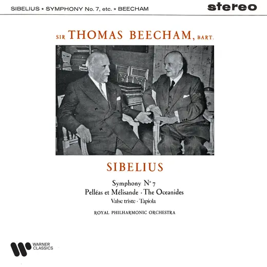 Sibelius: Symphony No. 7, Pelléas et Mélisande, The Oceanides, Valse triste & Tapiola