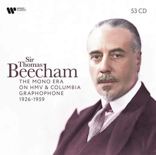 Sir Thomas Beecham - The Mono Era on HMV & Columbia Graphophone - 1926-1959 (53CD)