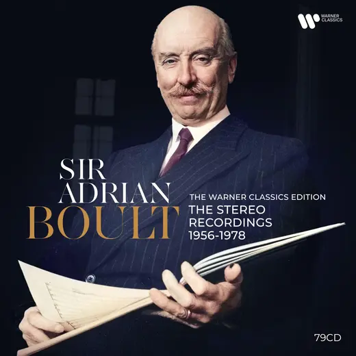 Sir Adrian Boult - The Warner Classics Edition