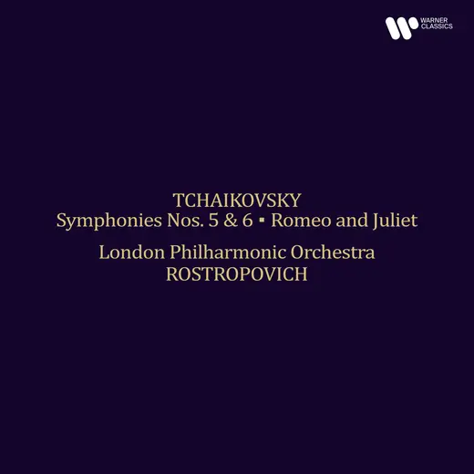 Tchaikovsky: Symphonies Nos. 5 & 6, Romeo and Juliet (Remastered 2025)