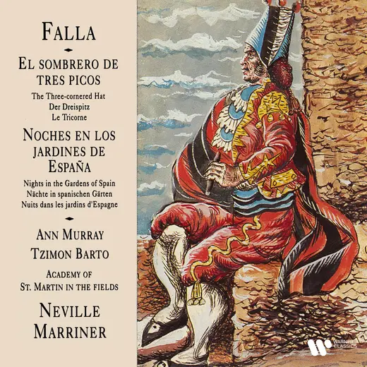 Falla: El sombrero de tres picos & Noches en los jardines de España
