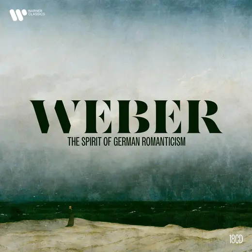 Weber - The Spirit of German Romanticism (18CD)
