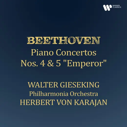 Beethoven: Piano Concertos Nos. 4 & 5 “Emperor”