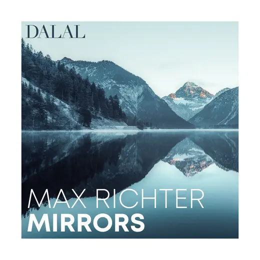 Max Richter: Mirrors