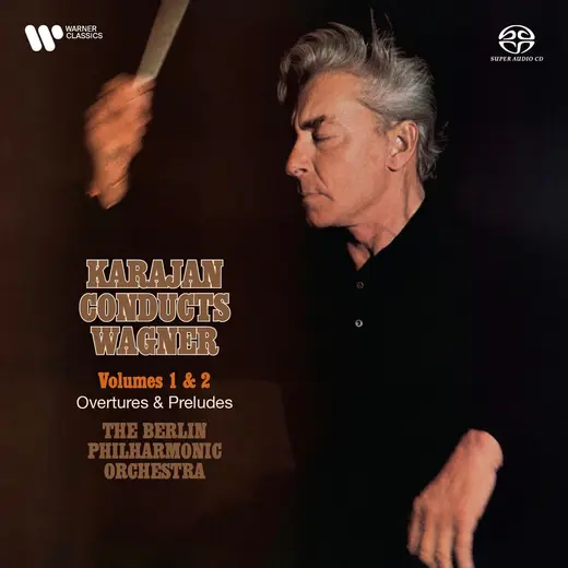 Karajan Conducts Wagner - Volumes I & II