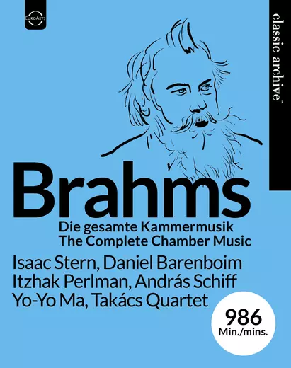 Classic Archive Collector’s Edition Johannes Brahms – Complete Chamber Music