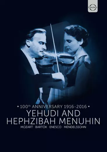Yehudi and Hephzibah Menuhin