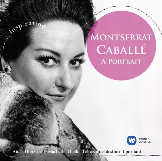 Montserrat Caballé: A Portrait