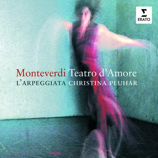 Monteverdi: Teatro d'Amore