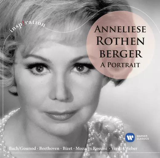 Anneliese Rothenberger: A Portrait