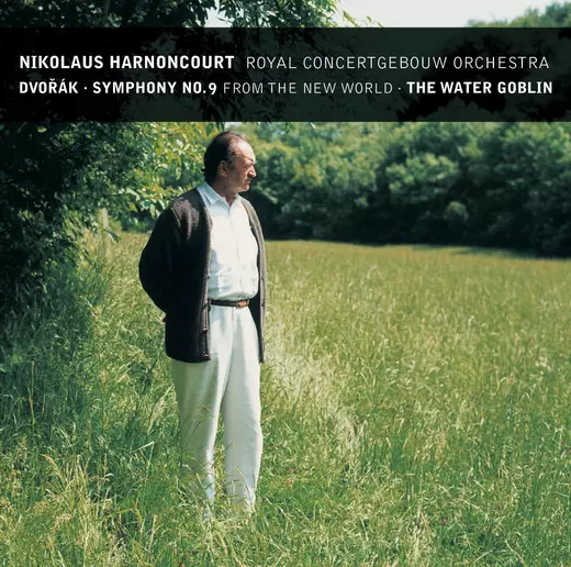 Dvorák: Symphony No. 9 & The Water Goblin