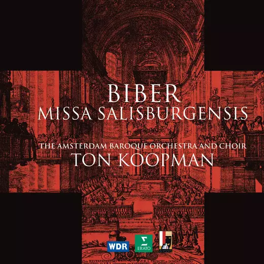 Biber : Missa Salisburgensis
