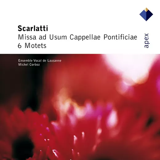 Scarlatti, Alessandro: Motets & Missa ad usum Cappellae Pontificiae