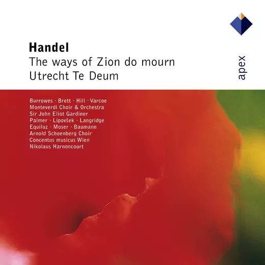 Händel: The Ways of Zion do Mourn & Te Deum, 'Utrecht'