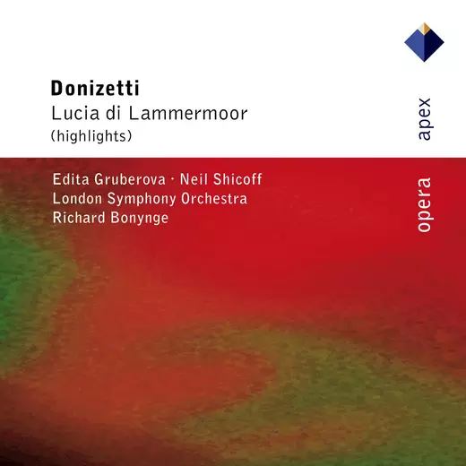 Lucia di Lammermoor (Highlights)