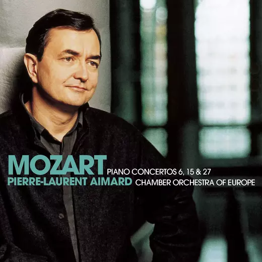Mozart: Piano Concertos Nos 6, 15 & 27
