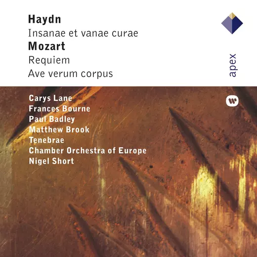 Mozart: Requiem; Ave Verum Corpus & Haydn: Insanae Et Vanae Curae