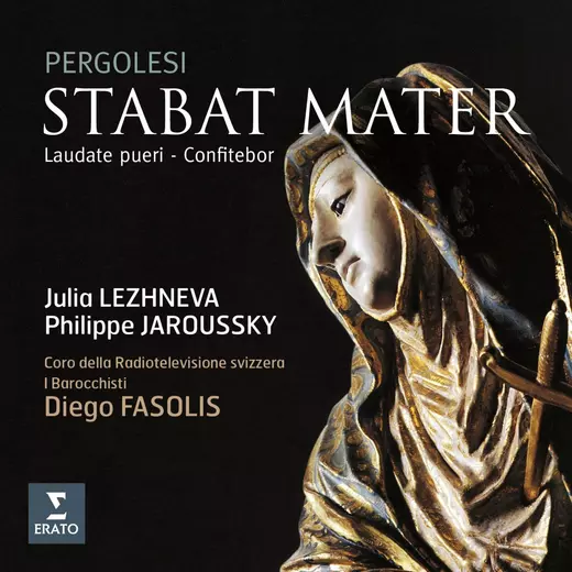 Pergolesi: Stabat Mater, Laudate Pueri, Confitebor